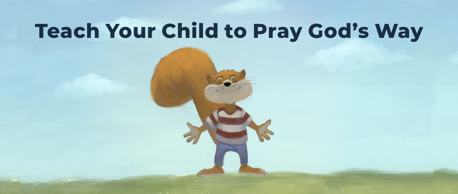 Teach Your Child to Pray God's Way